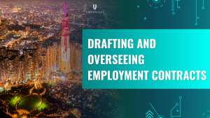Drafting and overseeing employment contracts - Vina Boueki